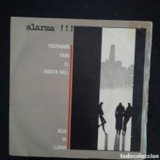 Discos de vinilo: ALARMA!!! – PREPARADO PARA EL ROCK'N ROLL. VINILO, 7”, 45 RPM 1985 ESPAÑA