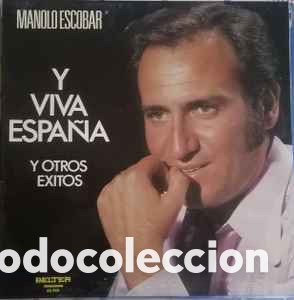 Discos de vinilo: Manolo Escobar - Y Viva Espa&ntilde;a - Foto 1