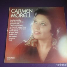 Discos de vinilo: CARMEN MORELL - LP BELTER 1974 - LAS BANDERILLAS, SOLO DOS PALABRAS ETC - CANCION ESPAÑOLA, COPLA