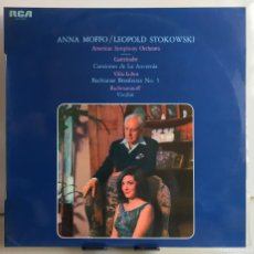Discos de vinilo: ANNA MOFFO / LEOPOLD STOKOWSKI - CANTELOUBE - VILLA-LOBOS - RACHMANINOFF - LP
