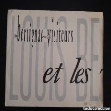 Discos de vinilo: LOUIS BERTIGNAC ET LES VISITEURS – CES IDÉES-LÀ / LES BÊTES. VINILO, 7”, 45 RPM, SINGLE 1989 ESPAÑA