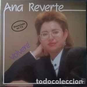 Discos de vinilo: Ana Reverte &lrm;&ndash; Volver&eacute; - Foto 1