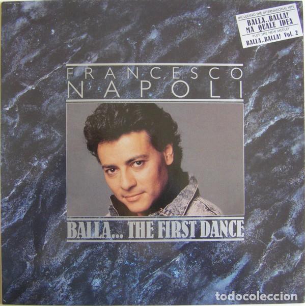 Discos de vinilo: Francesco Napoli &lrm;&ndash; Balla... The First Dance - Foto 1
