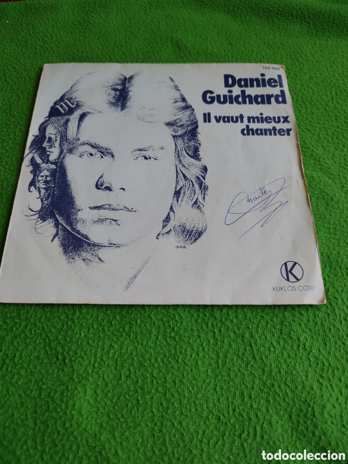 Discos de vinilo: Daniel Guichard - Il vaut mieux chanter - Foto 1