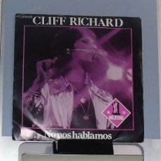 Discos de vinilo: CLIFF RICHARD -- WE DON´T TALK ANYMORE + 1 VINILO/ FUNDA - NEAR MINT