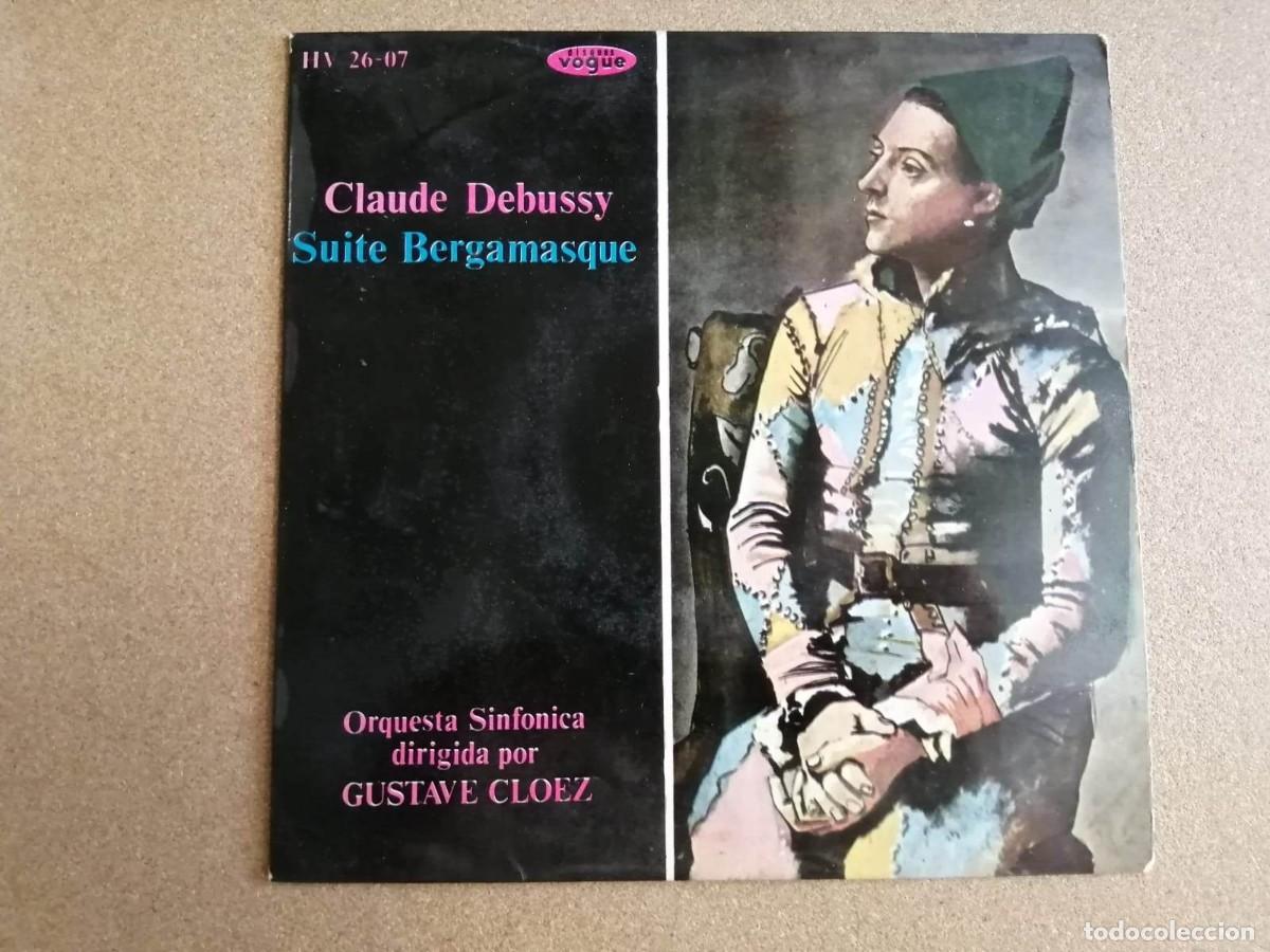 Discos de vinilo: DISCO SINGLE. CLAUDE DEBUSSY (SUITE BERGAMASQUE) - Foto 1