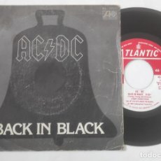 Discos de vinilo: AC/DC ?– BACK IN BLACK EDICION ESPAÑOLA DE 1981-SINGLE- ATLANTIC ?– 45-2053, HISPAVOX ?– 45-2053 (SN