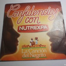 Discos de vinilo: SINGLE CONFIDENCIAS CON NUTREXPA. LA CANCIÓN DEL NEGRITO. COLA-CAO 1982 SPAIN (SEMINUEVO)