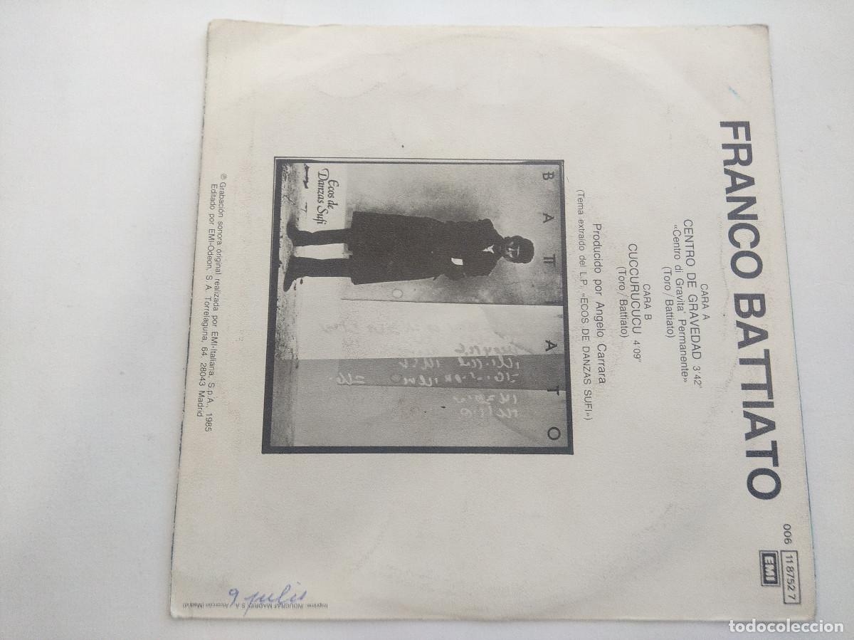 Discos de vinilo: FRANCO BATTIATO/CENTRO DE GRAVEDAD/SINGLE. - Foto 3