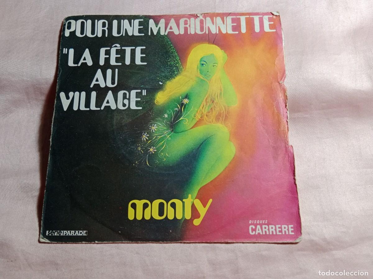 Discos de vinil: monty - 1 single france - ver fotos