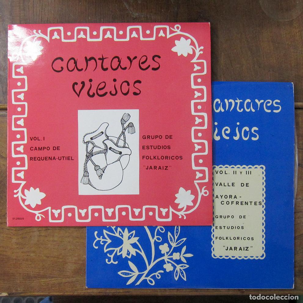 Disques de vinyle: GRUPO ESTUDIOS FOLKL&Oacute;RICOS JARAIZ - CANTARES VIEJOS, VOL. I Y II-III - 1980 - REQUENA, UTIEL, AYORA
