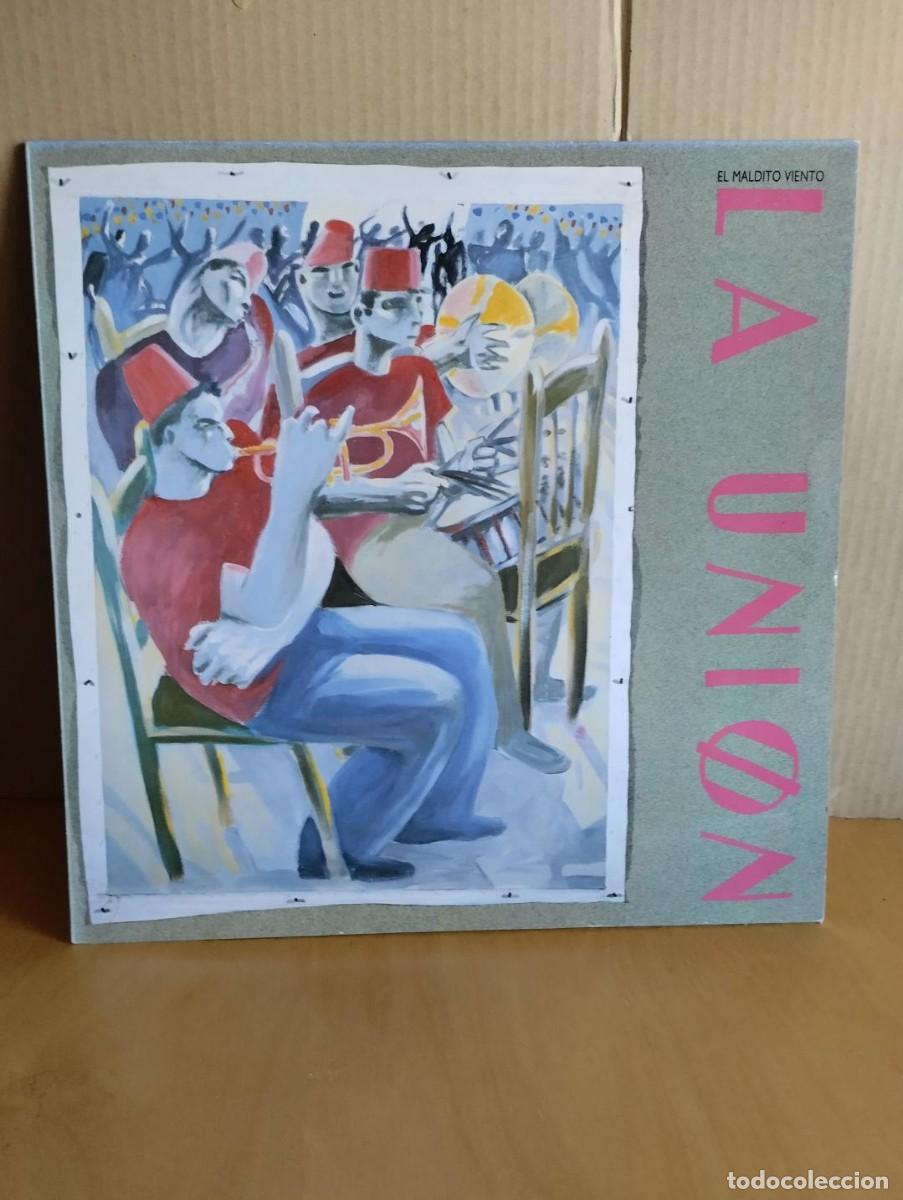 Discos de vinilo: LA UNION ---- EL MALDITO VIENTO - Foto 1