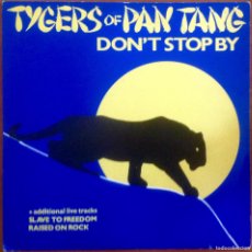 Discos de vinilo: TYGERS OF PAN TANG - DON'T STOP BY