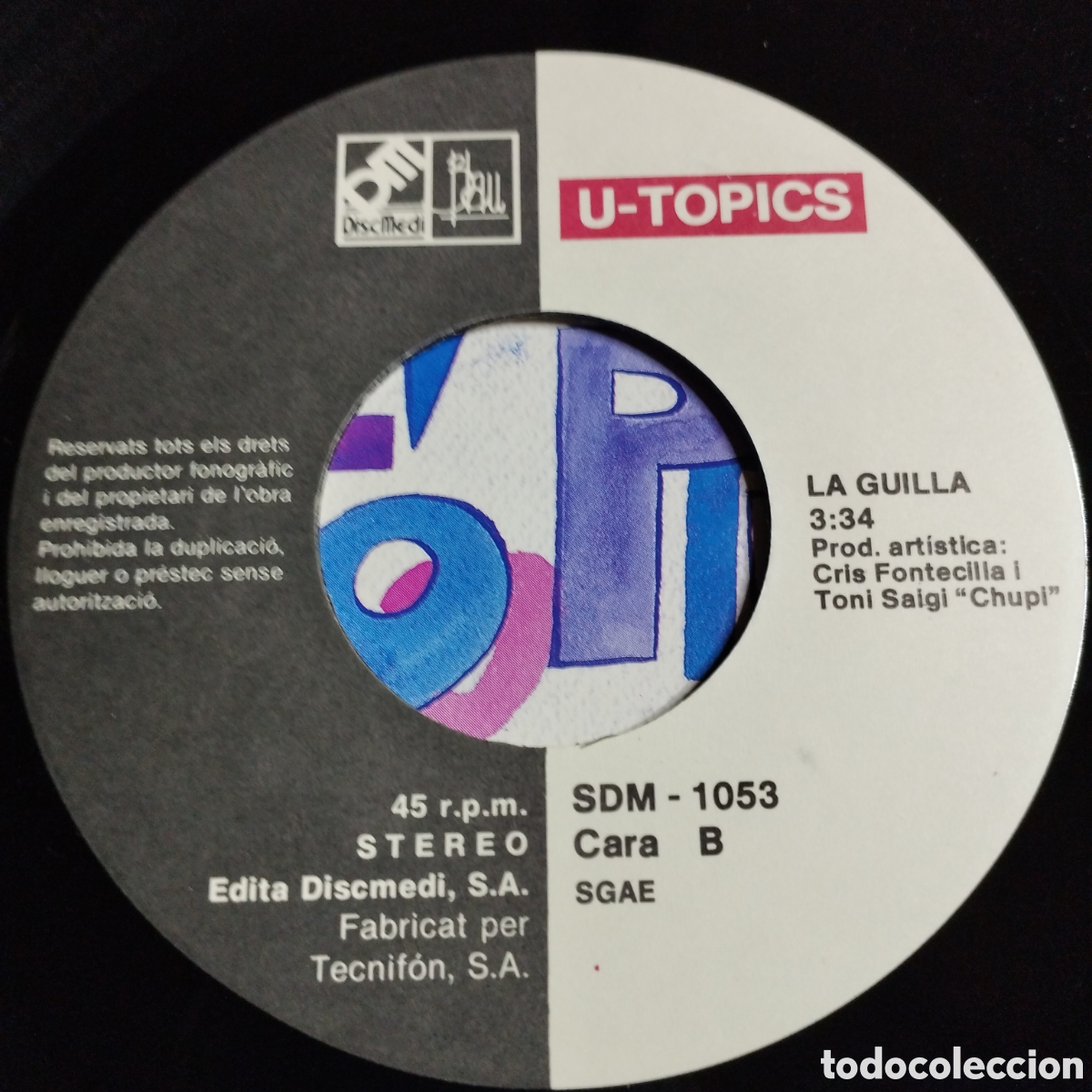 Discos de vinilo: Single 7&rdquo; U-Topics 1992 El cop que vingui + La guilla - Foto 3