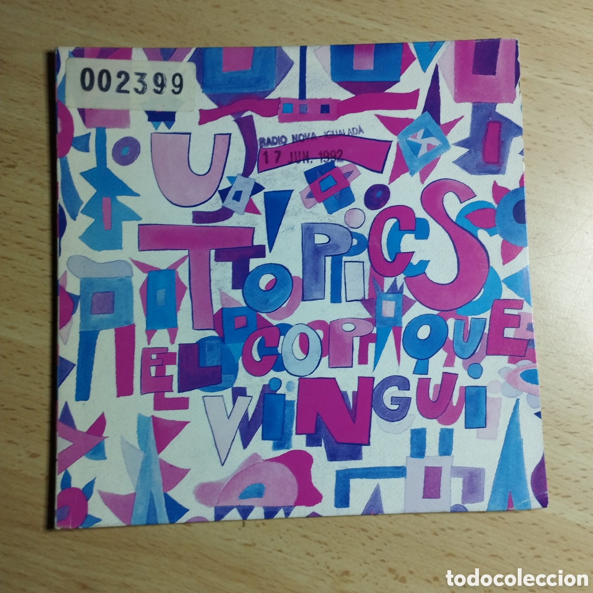 Discos de vinilo: Single 7&rdquo; U-Topics 1992 El cop que vingui + La guilla - Foto 1