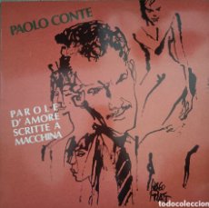 Discos de vinilo: PAOLO CONTE - PAROLE D'AMORE SCRITTE A MACCHINA, 1990