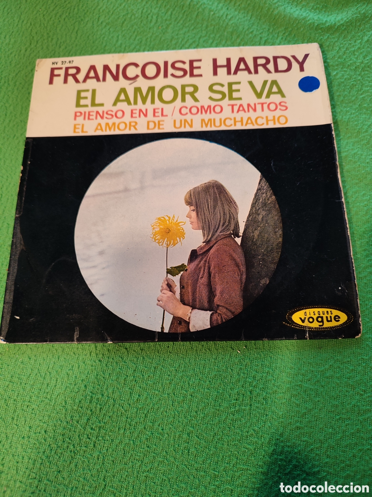 Discos de vinilo: Francoise Hardy - El amor se va + 3 - Foto 1
