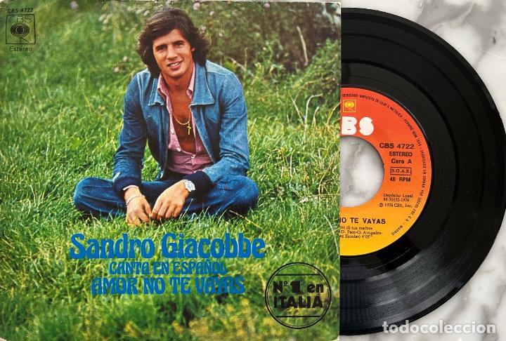Disques de vinyle: SANDRO GIACOBBE CANTA EN ESPA&Ntilde;OL AMOR NO TE VAYAS, SINGLE ORIGINAL ESPA&Ntilde;A 1976