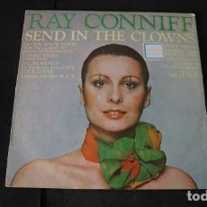 Discos de vinilo: LP, EDICION ESPECIAL, SEND IN THE CLOWNS, RAY CONNIFF,CBS S 81414, 55855, AÑO 1976.