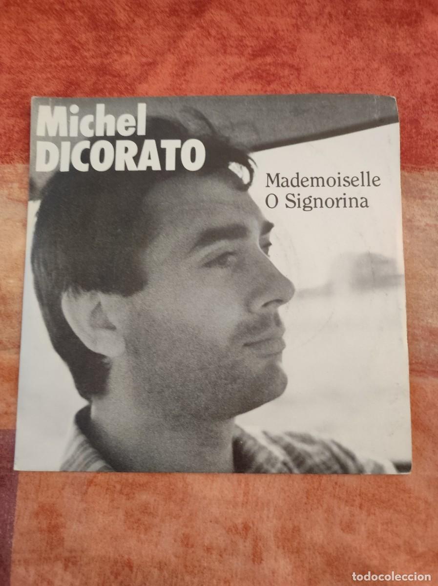 Dischi in vinile: Michel Dicorato Mademoiselle O signorina / Le ragazze 1987