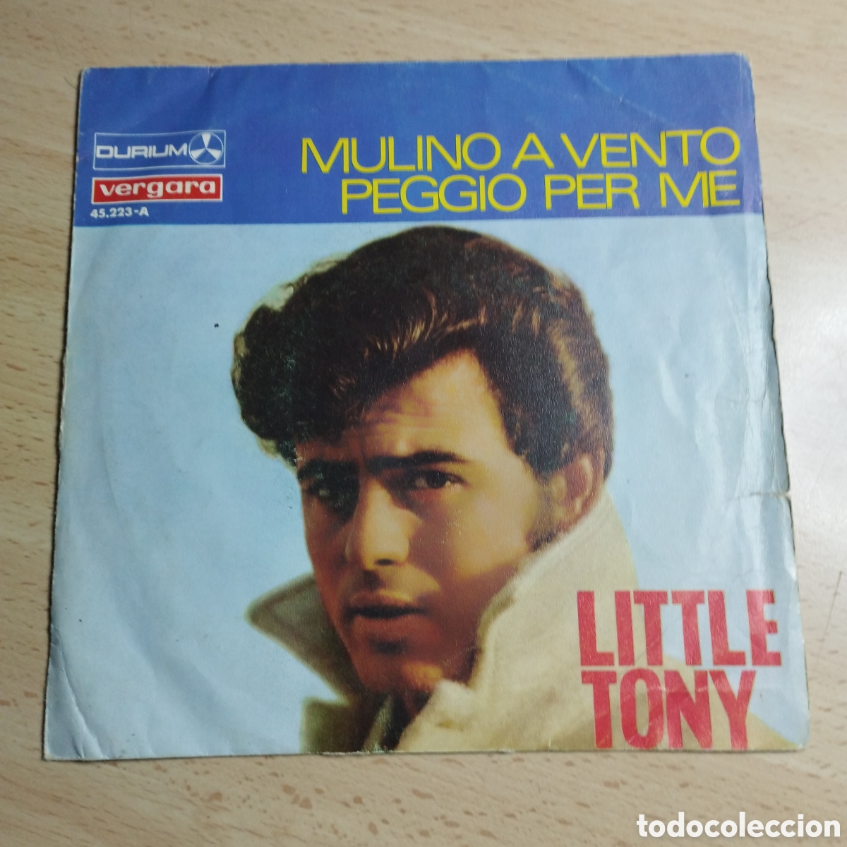 Disques de vinyle: Single 7&rdquo; Little Tony 1967 Moulino a vento + peggio per me.