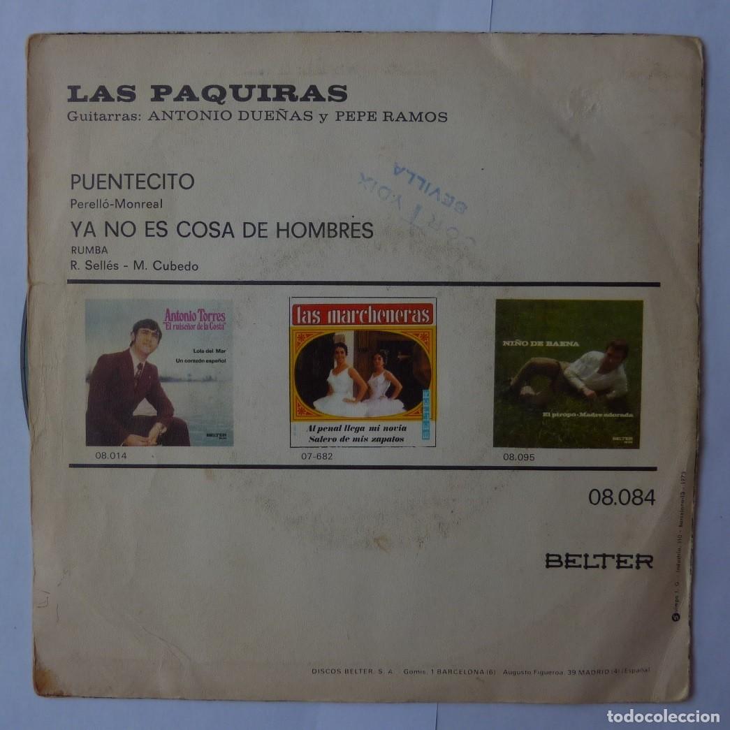 Discos de vinilo: LAS PAQUIRAS // PUENTECITO // 1972 // SINGLE - Foto 2