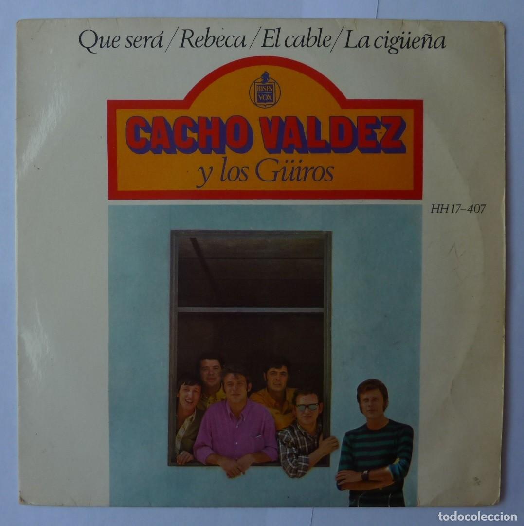 Discos de vinilo: CACHO VALDEZ Y LOS G&Uuml;IROS // QUE SERA+3 // 1967 // EP - Foto 1