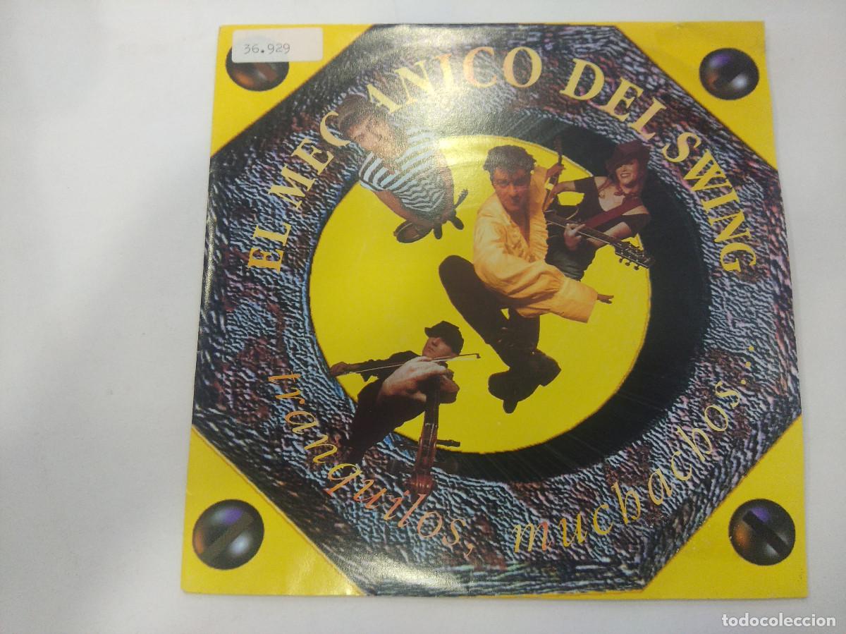 Discos de vinilo: EL MECANICO DEL SWING/TRANQUILOS MUCHACHOS/SINGLE. - Foto 1