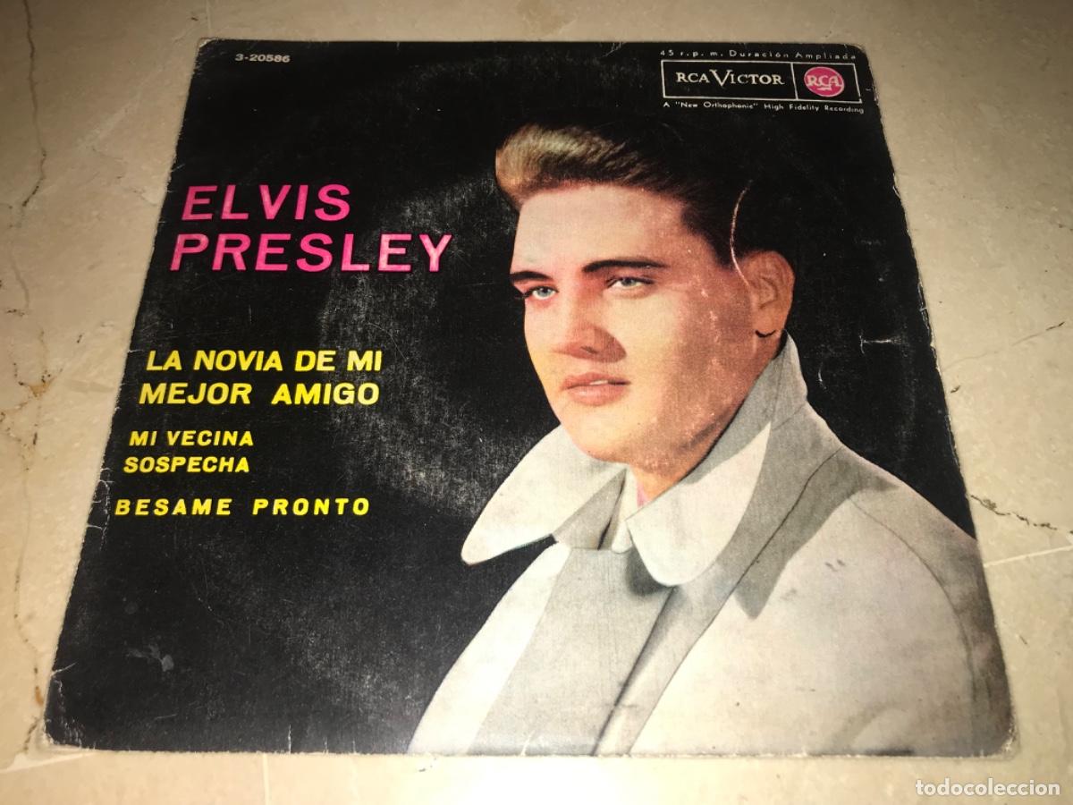 ELVIS PRESLEY-LA NOVIA DE MI MEJOR AMIGO + 3-ORIGINAL ESPAÑOL 1963