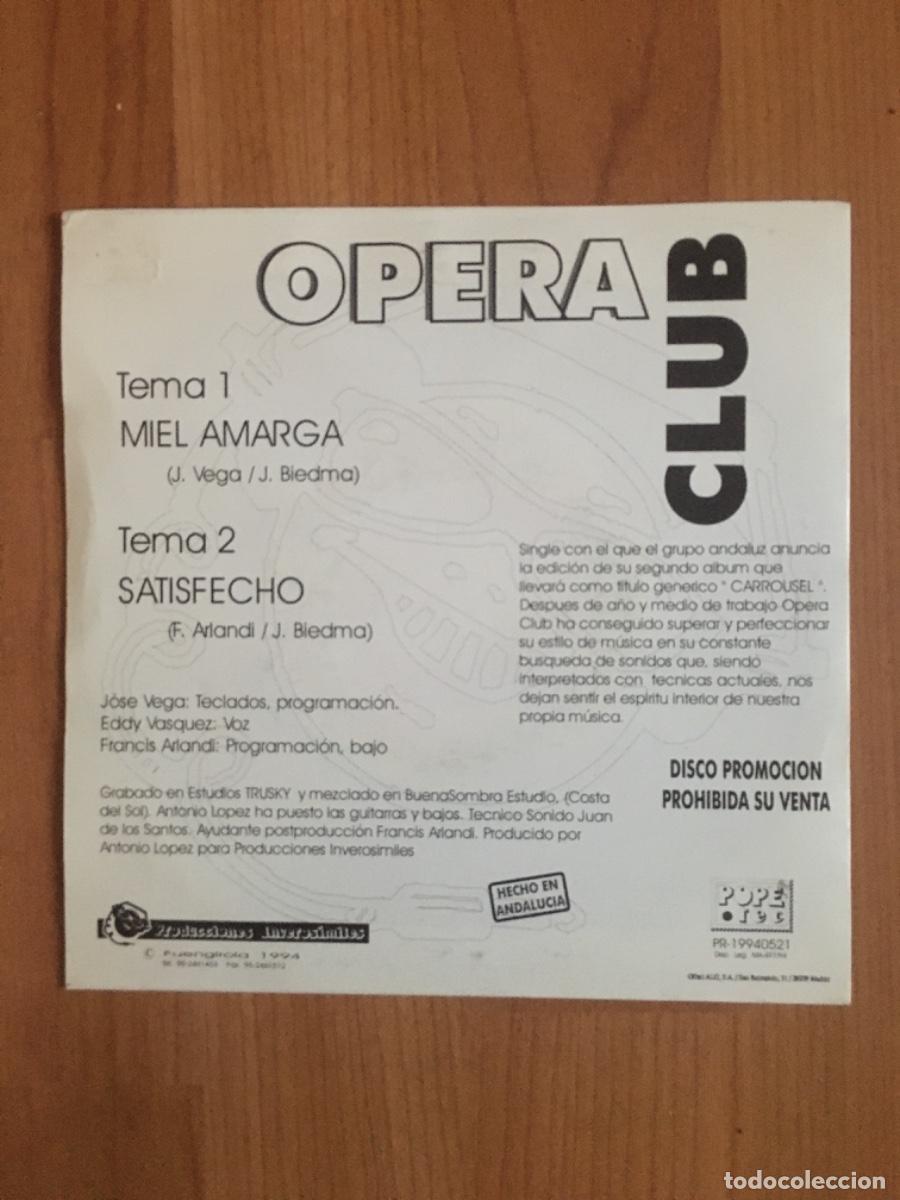 Discos de vinilo: OPERA CLUB-MIEL AMARGA - Foto 2