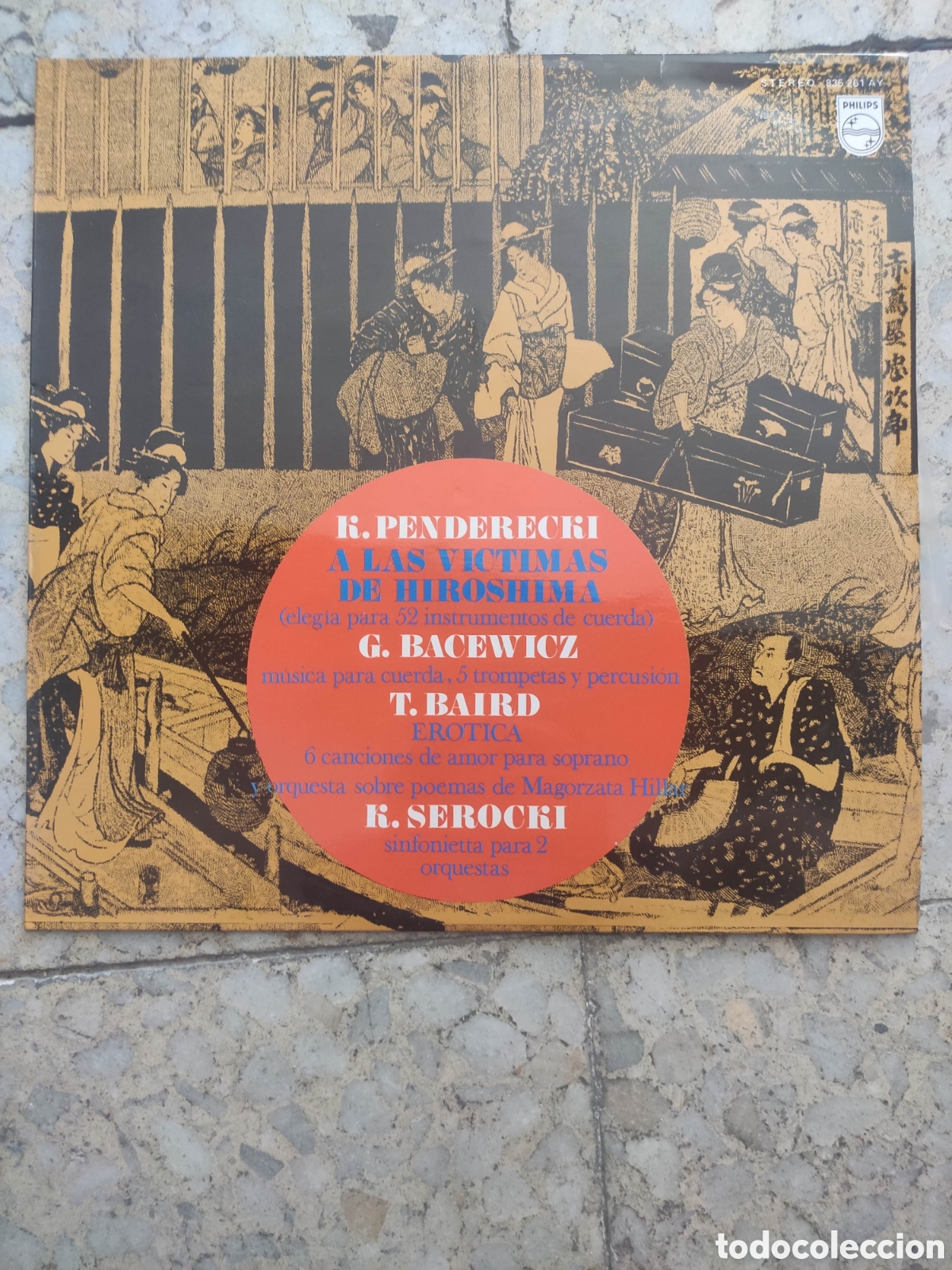 Dischi in vinile: LP PENDERECKI A LAS VICTIMAS DE HIROSHIMA. BACEWICZ CUERDA. BAIRD EROTICA. SEROCKI SINFONETTA
