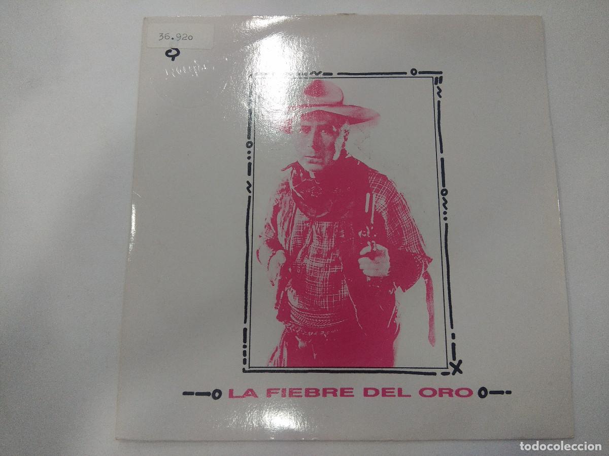 Discos de vinilo: LA FIEBRE DEL ORO/ISABEL/SINGLE. - Foto 1