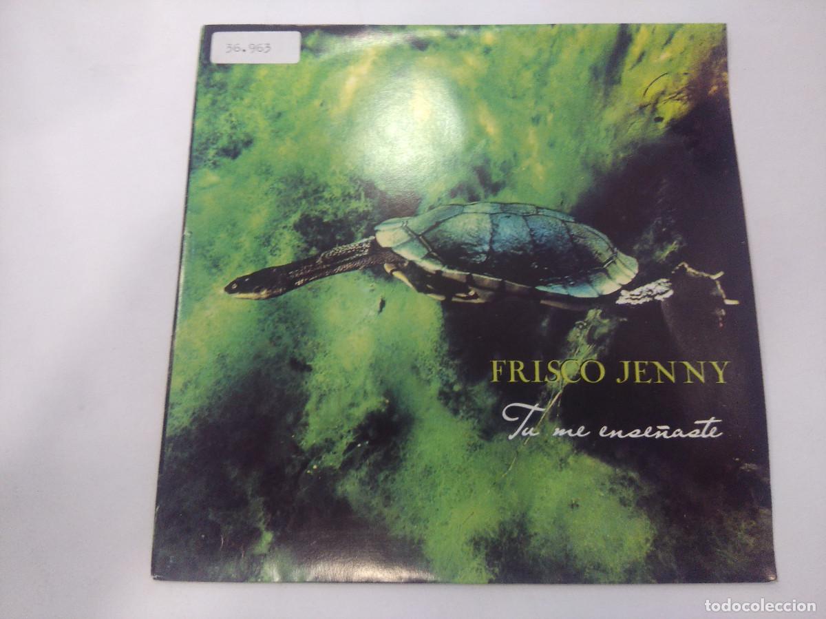 Discos de vinilo: FRISCO JENNY/TU ME ENSE&Ntilde;ASTE/SINGLE. - Foto 1