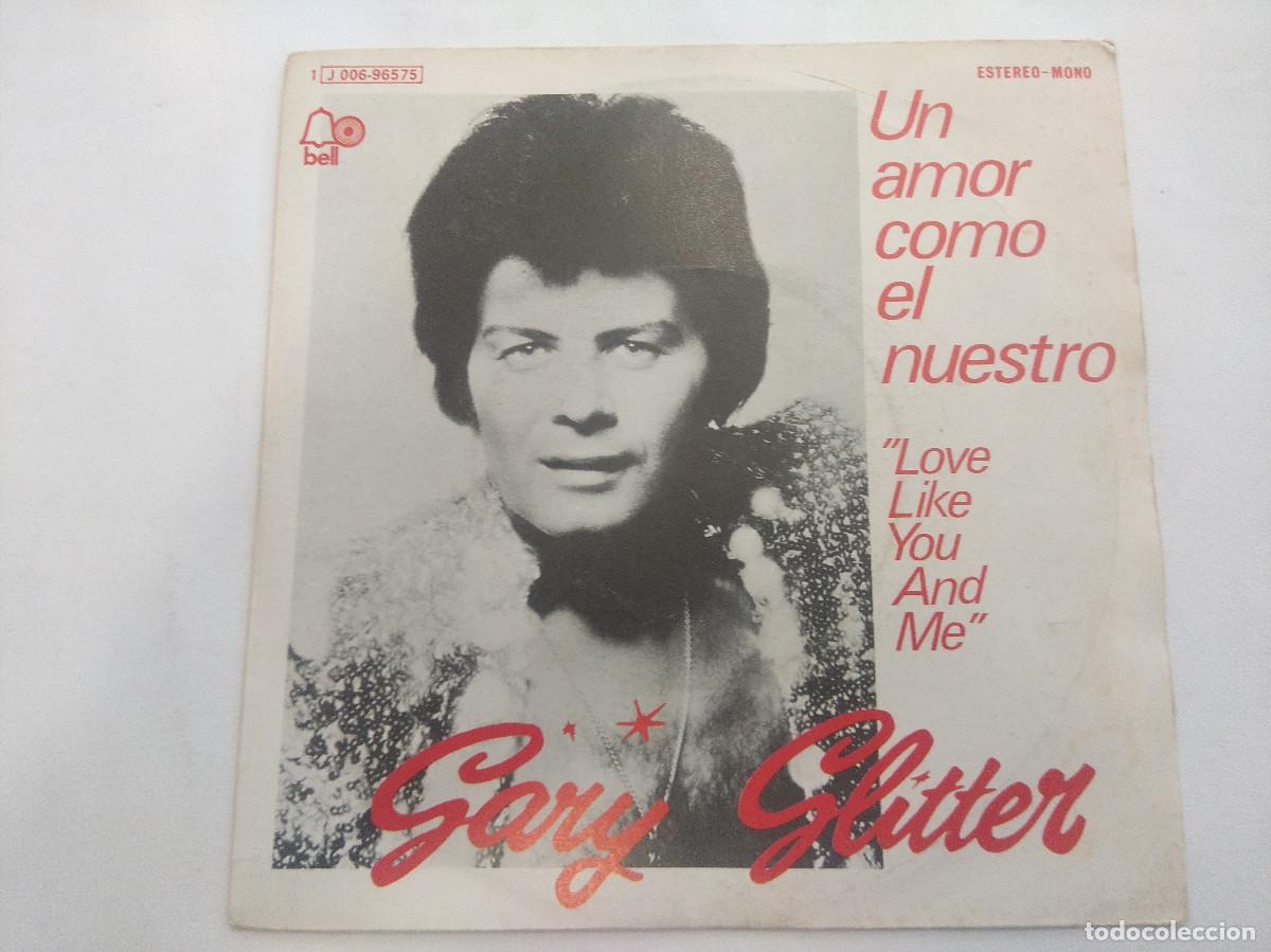 Discos de vinilo: GARY GLITTER/UN AMOR COMO EL NUESTRO/SINGLE. - Foto 1