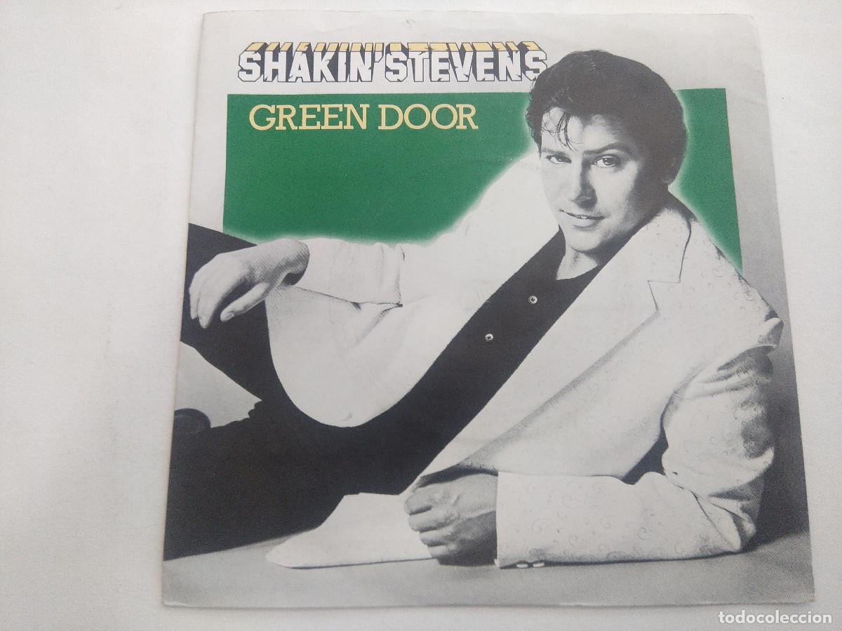 Discos de vinilo: SHAKIN STEVENS/GREEN DOOR/SINGLE. - Foto 1