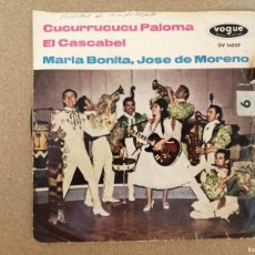 Discos de vinilo: DISCO SINGLE. MARIA BONITA Y JOSE DE MORENO (CUCURRUCUCU PALOMA - EL CASCABEL)