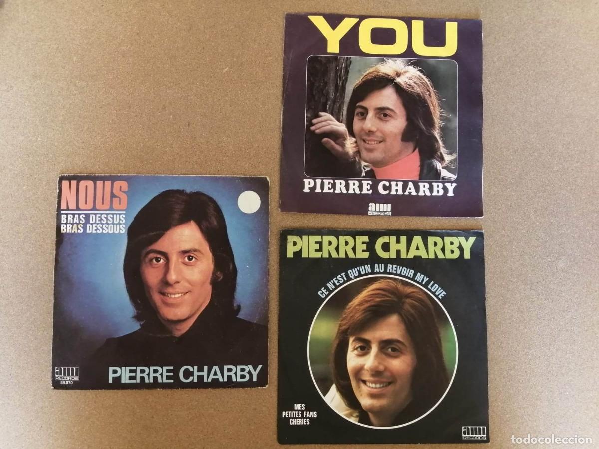 Discos de vinilo: DISCO SINGLE. PIERRE CHARBY (TRES DISCOS) - Foto 1