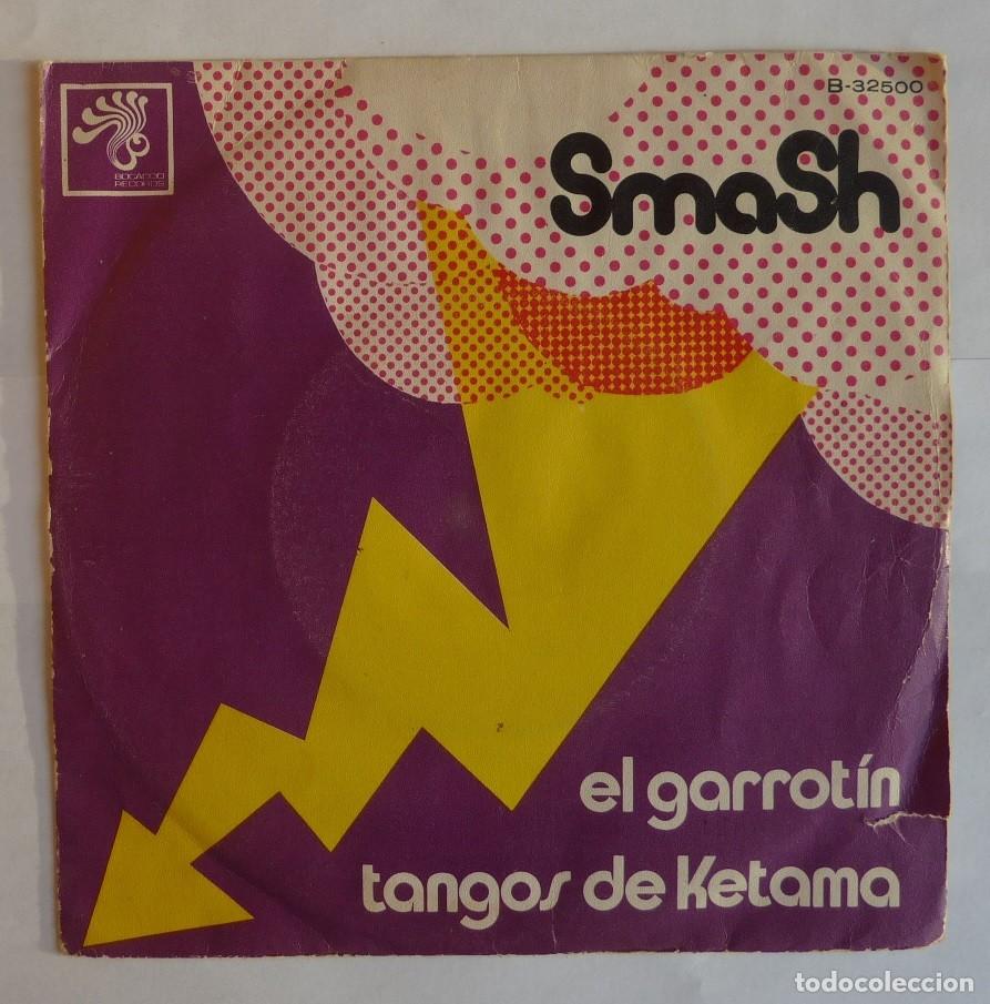 Discos de vinilo: SMASH // EL GARROTIN // 1971 // SINGLE - Foto 1