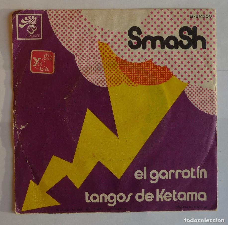 Discos de vinilo: SMASH // EL GARROTIN // 1971 // SINGLE - Foto 2