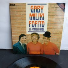 Discos de vinilo: GABY, MILIKI, FOFITO, LA FAMILIA UNIDA, SPAIN, RCA, 1976, J.3