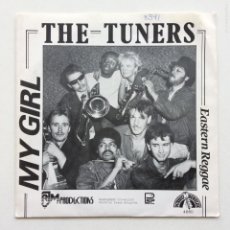 Discos de vinilo: THE TUNERS ( MY GIRL - EASTERN REGGAE ) HOLANDA 1983 DURECO