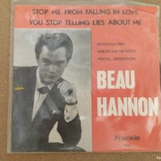Discos de vinilo: DISCO SINGLE. BEAU HANNON (STOP ME FROM FALLING IN LOVE - YOU STOP TELLING LIES ABOUT ME)