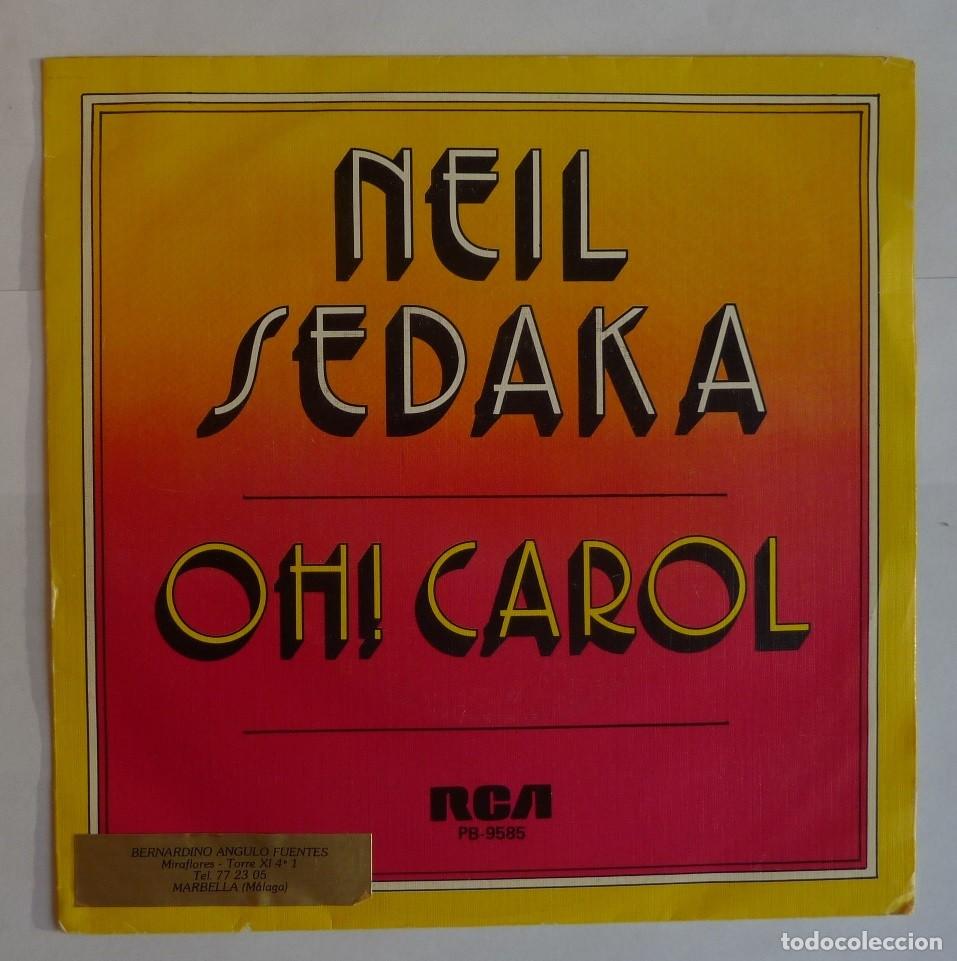 Discos de vinilo: NEIL SEDAKA // OH&iexcl; CAROL // 1984 // SINGLE - Foto 1