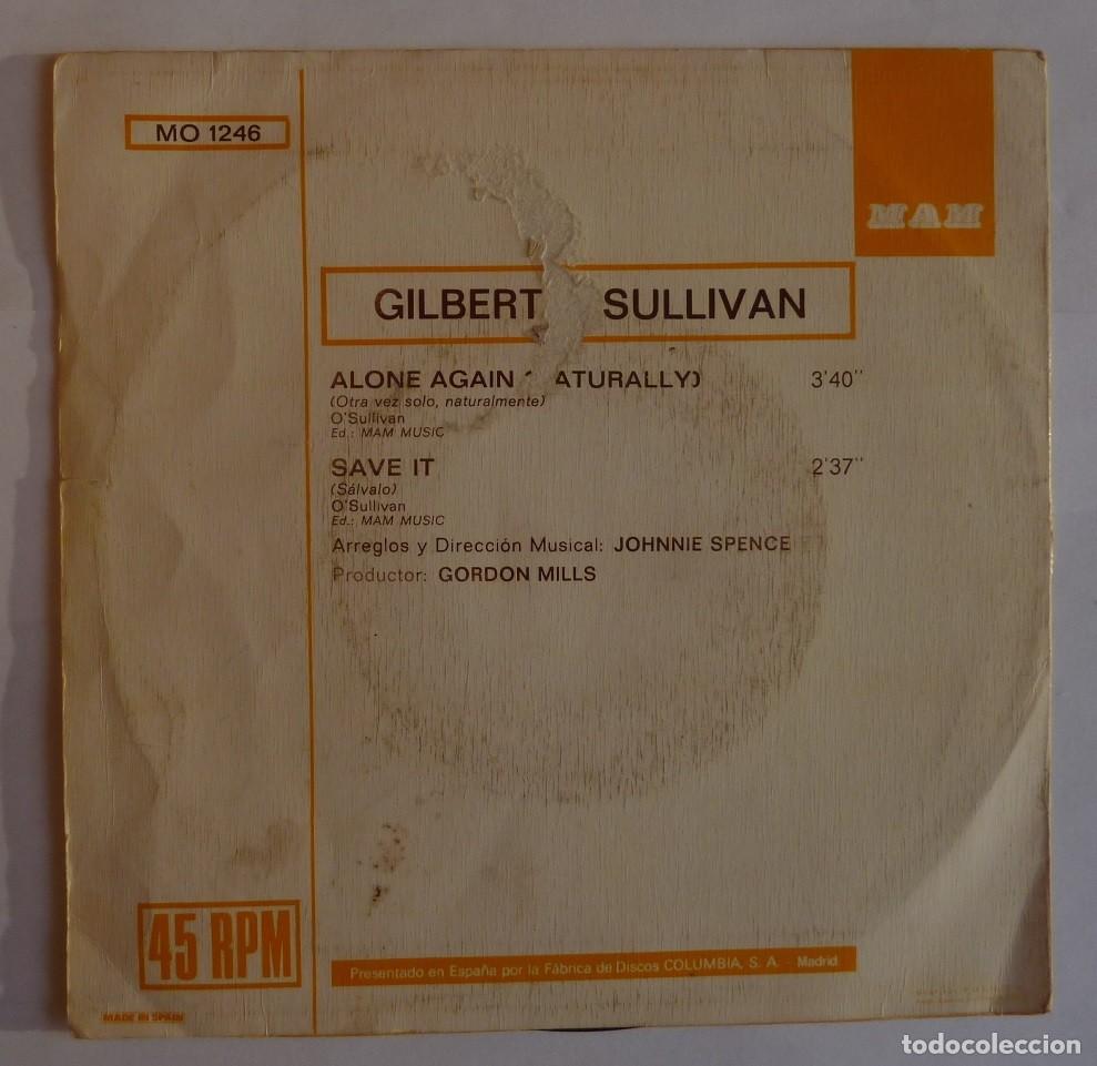 Discos de vinilo: GILBERT OSULLIVAN // ALONE AGAIN (NATURALLY) // 1972 // SINGLE - Foto 2
