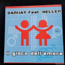 Discos de vinilo: DANIJAY FEAT. HELLEN – IL GIOCO DELL' AMORE