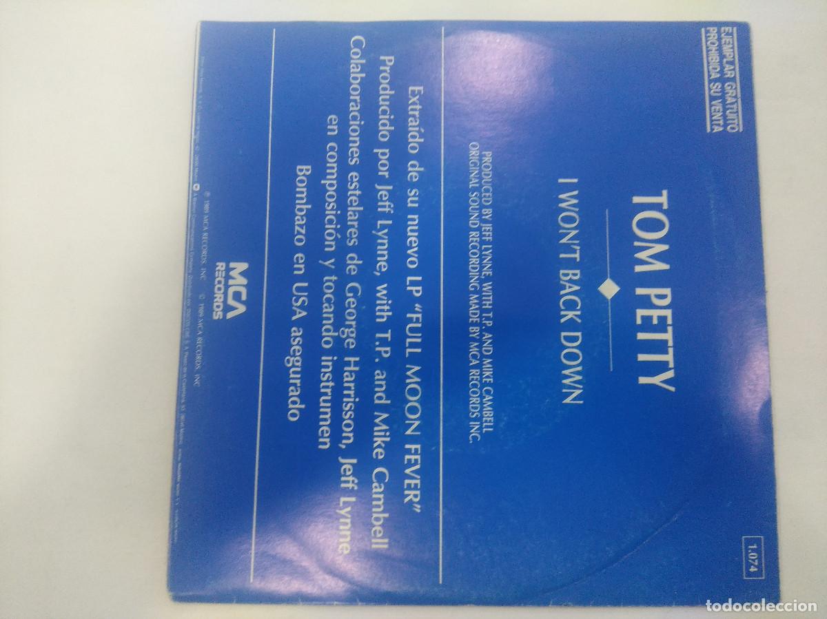 Discos de vinilo: TOM PETTY/I WONT BACK DOWN/SINGLE PROMOCIONAL. - Foto 3