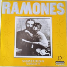 Discos de vinilo: RAMONES...SOMETHING TO BELIEVE IN.(BEGGARS BANQUET 1986)UK PUNK.