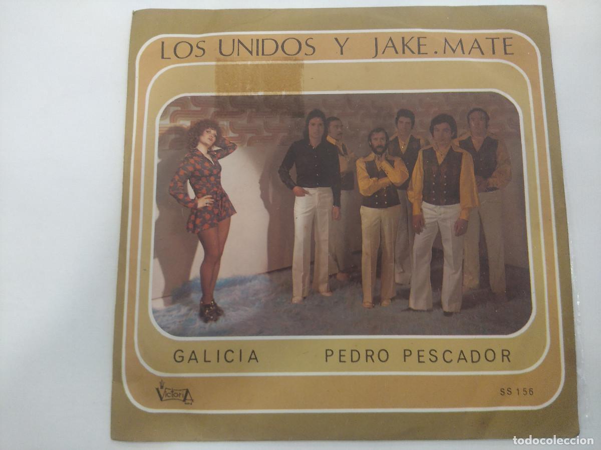 Discos de vinilo: LOS UNIDOS Y JAKE.MATE/GALICIA/SINGLE. - Foto 1