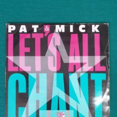 Discos de vinilo: PAT & MICK – LET'S ALL CHANT
