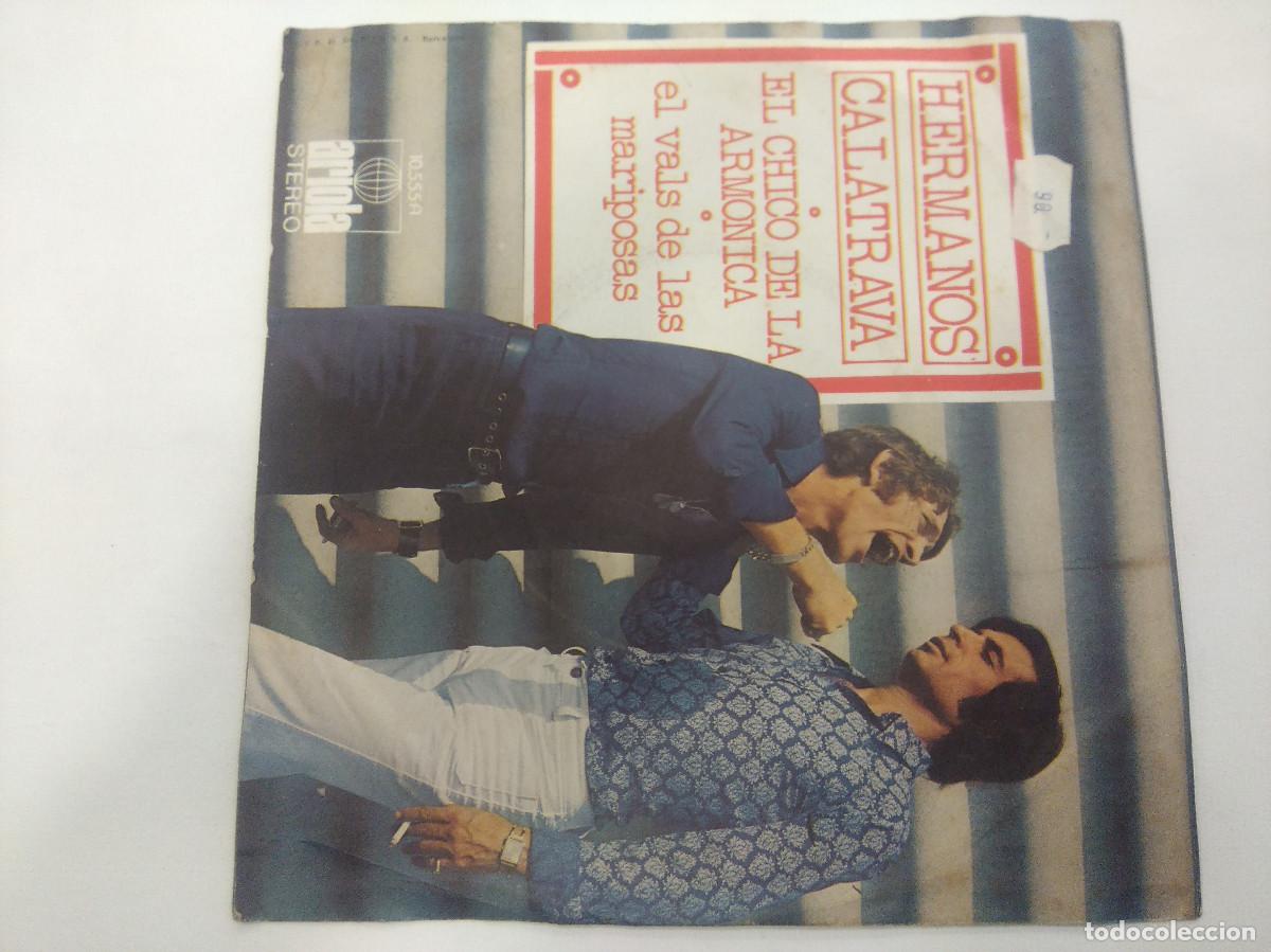 Discos de vinilo: HERMANOS CALATRAVA/EL CHICO DE LA ARMONICA/SINGLE. - Foto 3